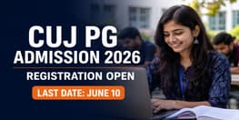 CUJ PG Admission 2026 Open for CUET PG Candidates Apply by June 10